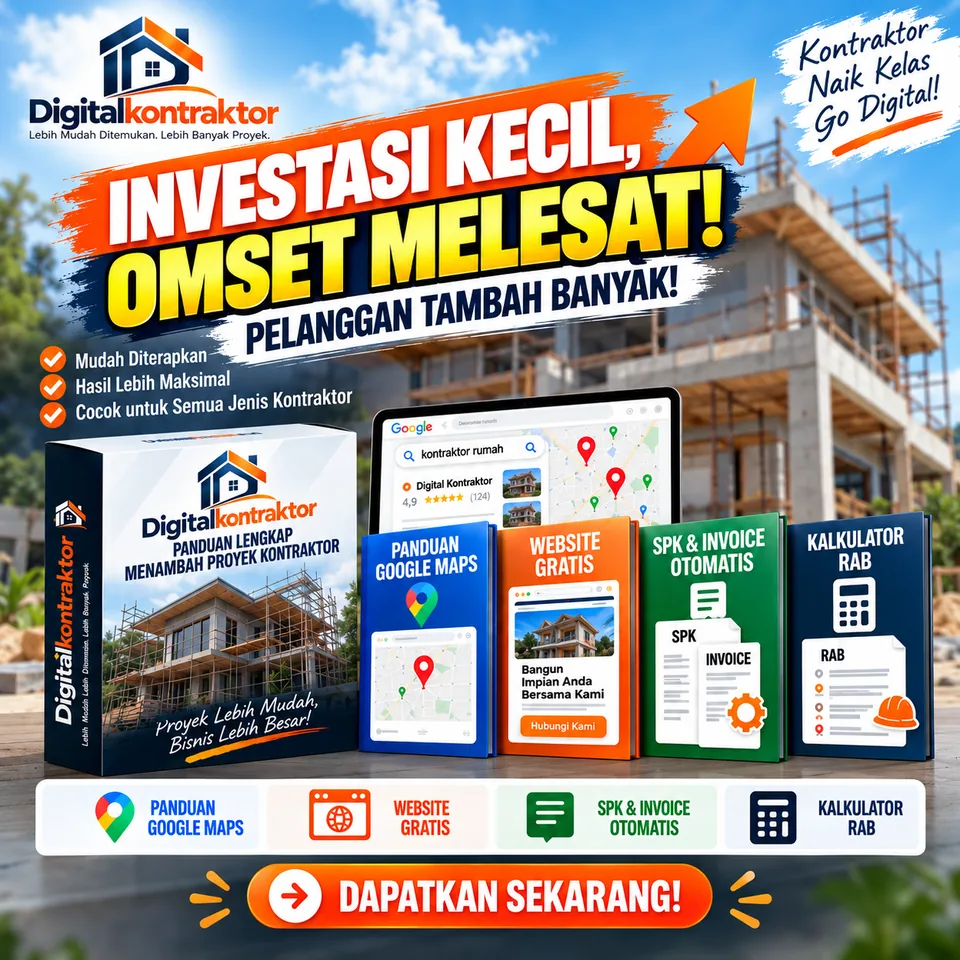 Paket Digital Kontraktor: panduan Google Maps, website gratis, SPK & invoice otomatis, kalkulator RAB