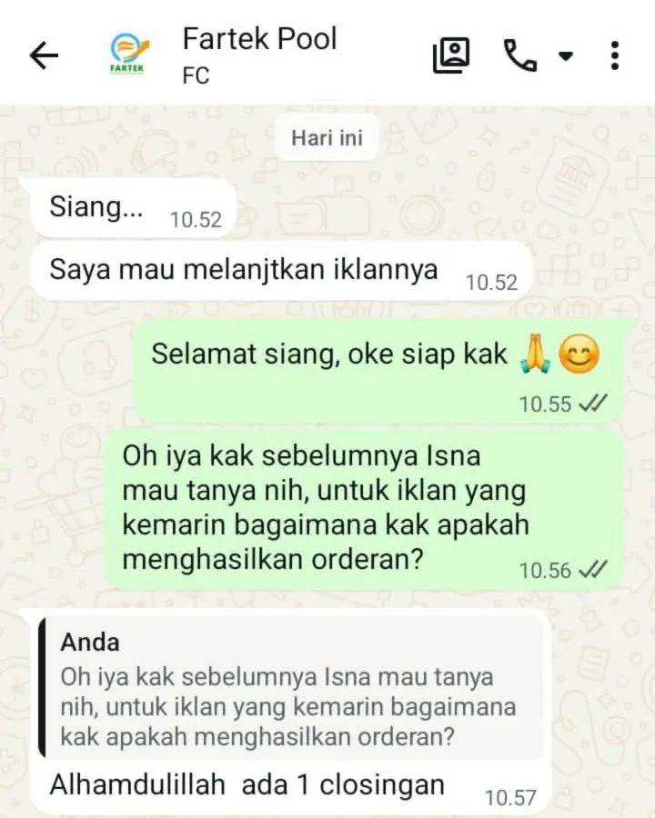 Chat WhatsApp Fartek Pool: ditanya apakah iklan kemarin menghasilkan orderan, dijawab: Alhamdulillah ada 1 closingan. Sebelumnya: Saya mau melanjutkan iklannya