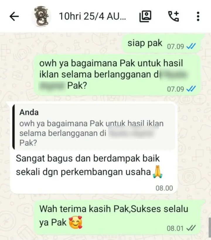 Chat WhatsApp: ditanya hasil iklan selama berlangganan, dijawab: Sangat bagus dan berdampak baik sekali dengan perkembangan usaha